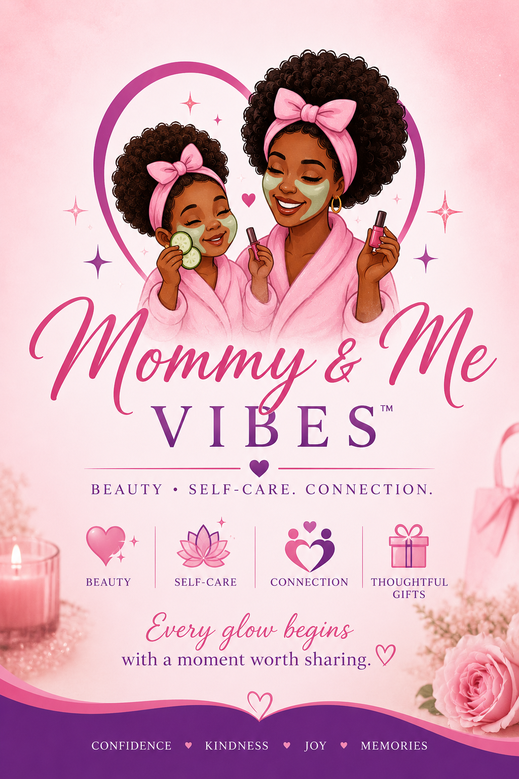 💜 Welcome to Mommy & Me Vibes™: More Than Beauty, More Than Self-Care